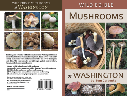 Wild Edible Mushrooms of the Pacific Northwest